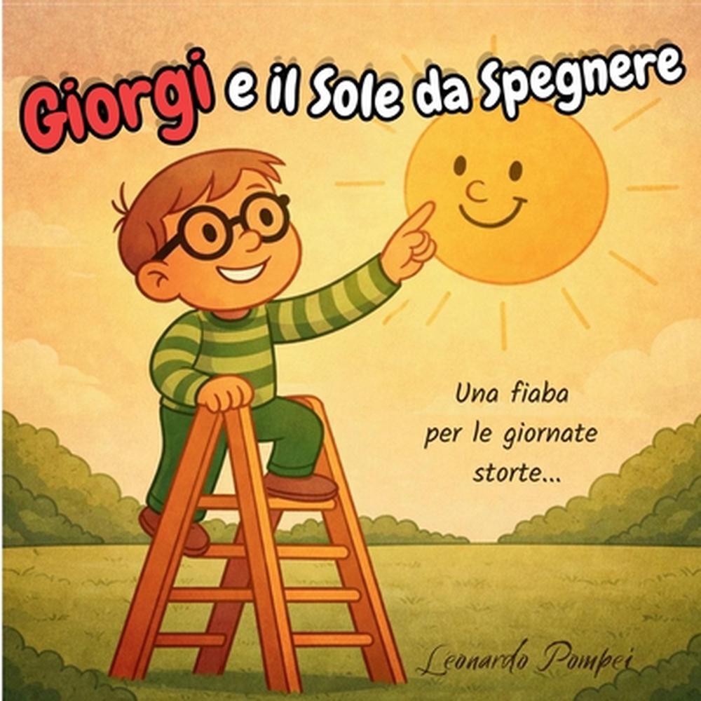 Copertina di Giorgi e il sole da spegnere, di Leonardo Pompei